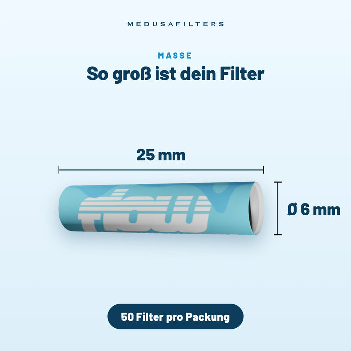 So groß ist dein Filter: FLOW Filter, 25 mm lang, Ø 6 mm, 50 Filter pro Packung